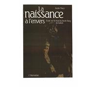 La naissance à l'envers: Essai sur le rituel du Bwiti-Fang au Gabon