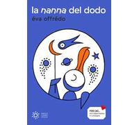 La nanna del dodo. Ediz. a colori