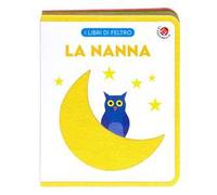 La nanna. Ediz. a colori