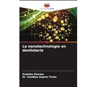 La nanotechnologie en dentisterie