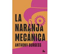 La naranja mecánica