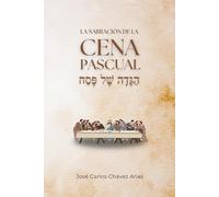 La narración de la Cena Pascual