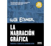 LA NARRACION GRAFICA (NUEVA EDICIÓN ACTUALIZADA)