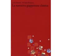 La narrativa giapponese classica (Vol. 1)