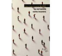La narrazione come incontro