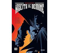 La nascita del demone. Batman