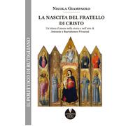 Libri Nicola Giampaolo - La Nascita Del Fratello Di Cristo. Un'attesa D'amore Ne