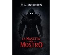 La nascita del mostro
