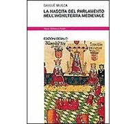 La nascita del parlamento nell'Inghilterra medievale