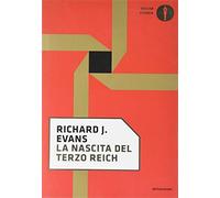 La nascita del Terzo Reich - Evans Richard J.