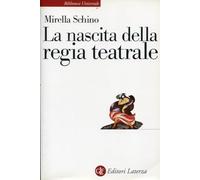 La nascita della regia teatrale