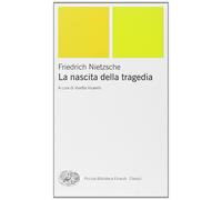 La nascita della tragedia [Sep 29, 2009] Nietzsche, Friedrich and Vivarelli, Viv