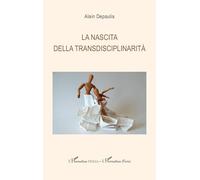 La nascita della transdisciplinarità