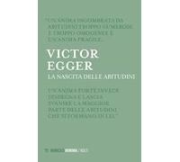 La nascita delle abitudini