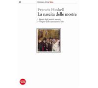La nascita delle mostre. I dipinti degli antichi maestri e l'origine delle...
