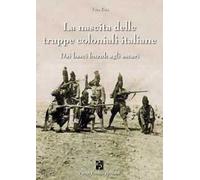 La nascita delle truppe coloniali italiane