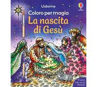 Coloro per magia: La nascita di Gesù – Ediz. illustrata – Con pennello