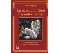 La nascita di Gesù tra miti e ipotesi