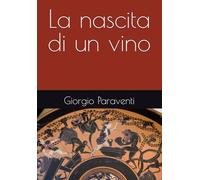 La nascita di un vino