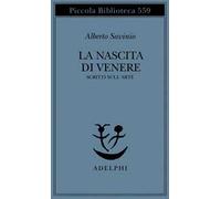 La nascita di Venere. Scritti sull'arte