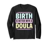 La Nascita è Migliore con Un Parto ostetrica Doula ostetrica Maglia a Manica