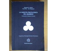 La nascita psicologica del bambino