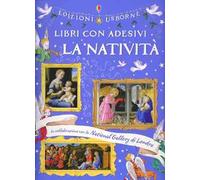 La Natività. Con adesivi. Ediz. illustrata