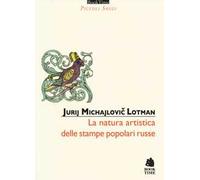 La natura artistica delle stampe popolari russe