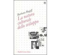 La natura culturale dello sviluppo