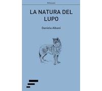 La natura del lupo