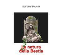 La Natura della Bestia