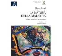 La natura della malattia. Genesi dei motivi del Werther