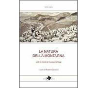 La natura della montagna. Scritti in ricordo di Giuseppina Poggi