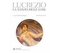LA NATURA DELLE COSE - LUCREZIO CARO TITO, MENGHI M. (Curatore) - Bompiani