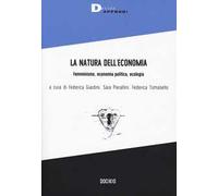 La natura dell'economia. Femminismo, economia politica, ecologia