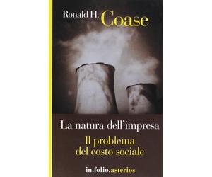 La natura dell'impresa-Il problema del costo sociale