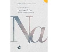La natura di Dio. La Trinità, l'essenza e i nomi di Dio