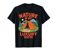 La Natura è la mia Suite di Lusso Camping Funny Camp Maglietta