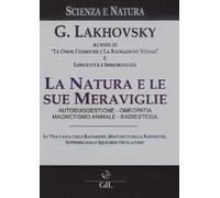 La natura e le sue meraviglie
