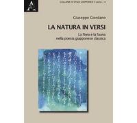 La natura in versi. La flora e la fauna nella poesia giapponese classica