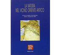 La natura nel vicino Oriente antico