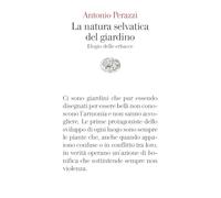 La natura selvatica del giardino. Elogio delle erbacce