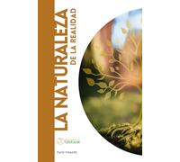 LA NATURALEZA DE LA REALIDAD