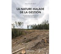 La nature malade de la gestion