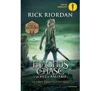 La nave degli scomparsi. Magnus Chase e gli dei di Asgard. Vol. 3