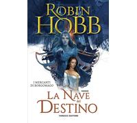 La nave del destino. I mercanti di Borgomago (Vol. 3) [Paperback] [Jan 16, 2020]