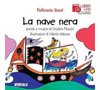 La nave nera. Con CD Audio