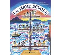 Libri Grazia Gotti - La Nave Scuola