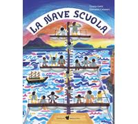 La nave scuola - Gotti Grazia