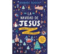La Navidad de Jesús - Edición Entreniños: Explora el increíble plan de Dios para la Navidad
